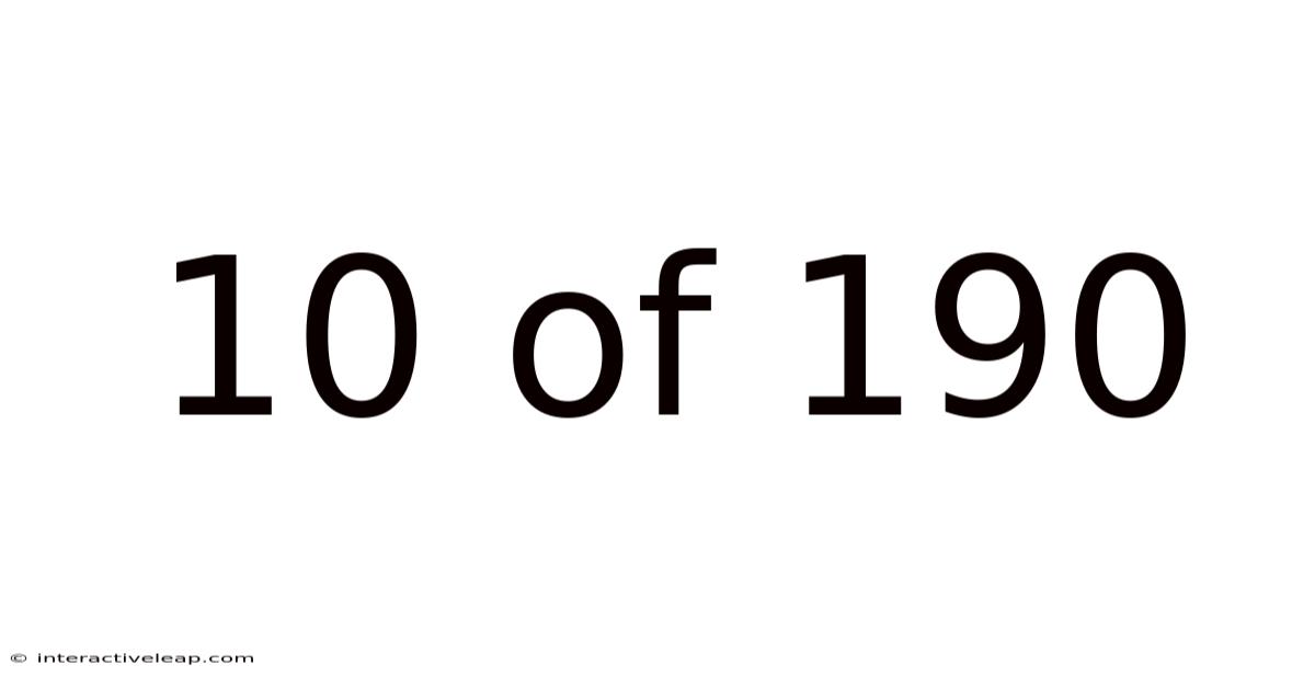 10 Of 190