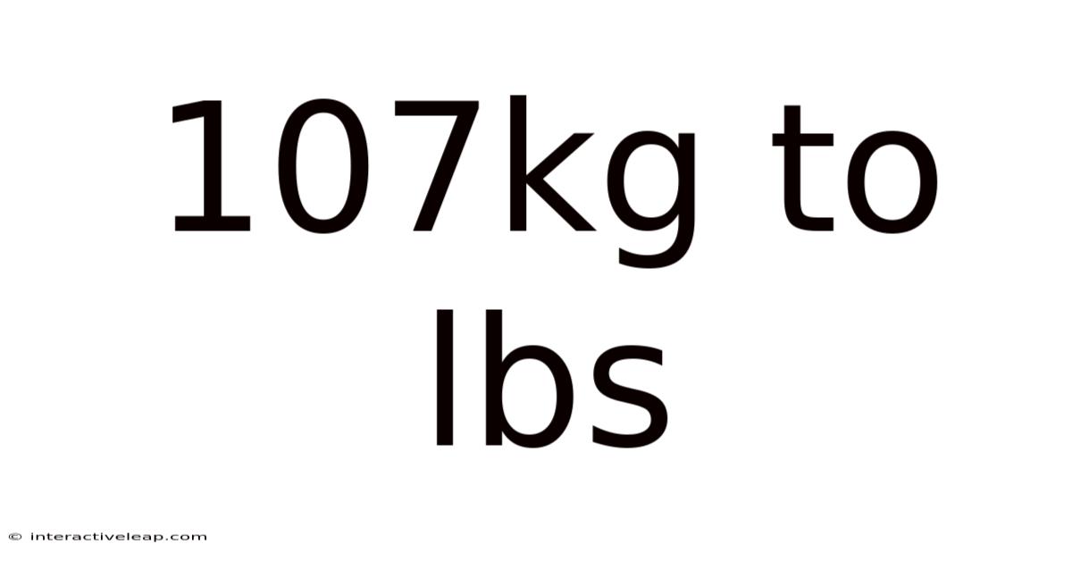 107kg To Lbs