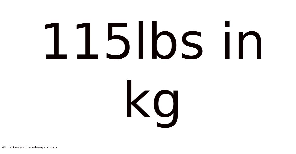 115lbs In Kg