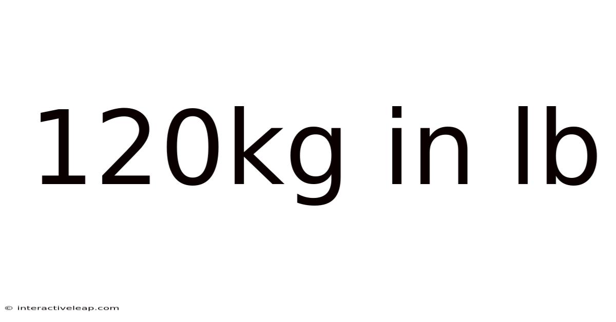 120kg In Lb