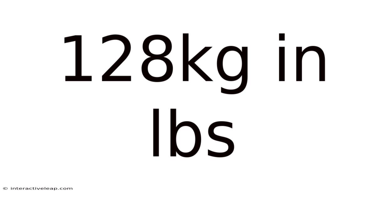128kg In Lbs