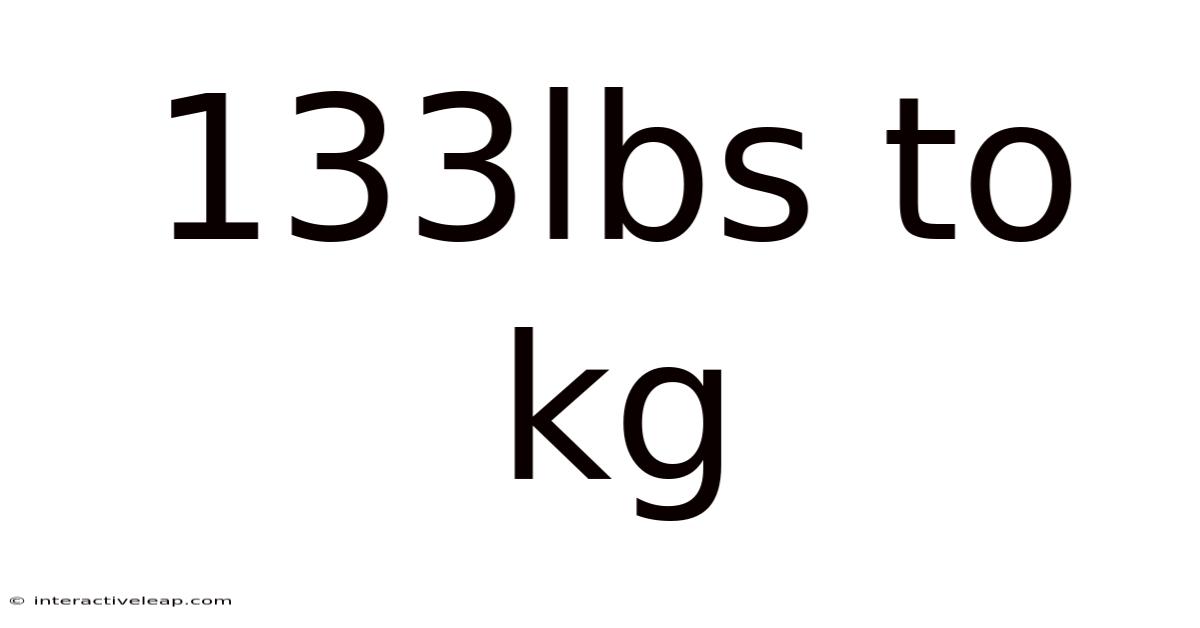 133lbs To Kg