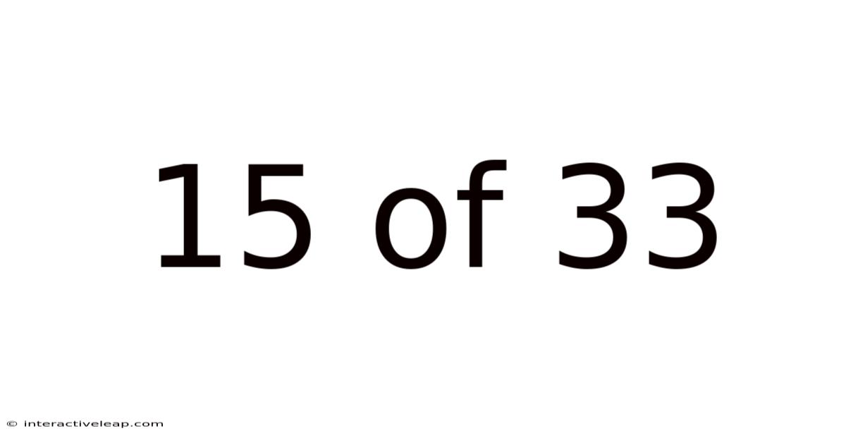 15 Of 33