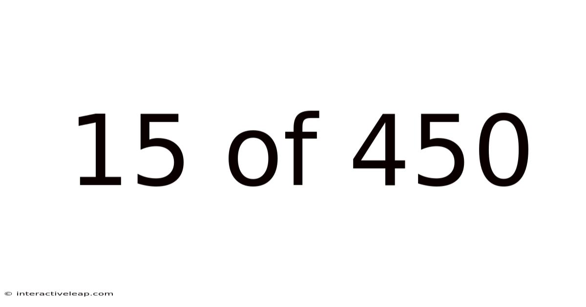 15 Of 450