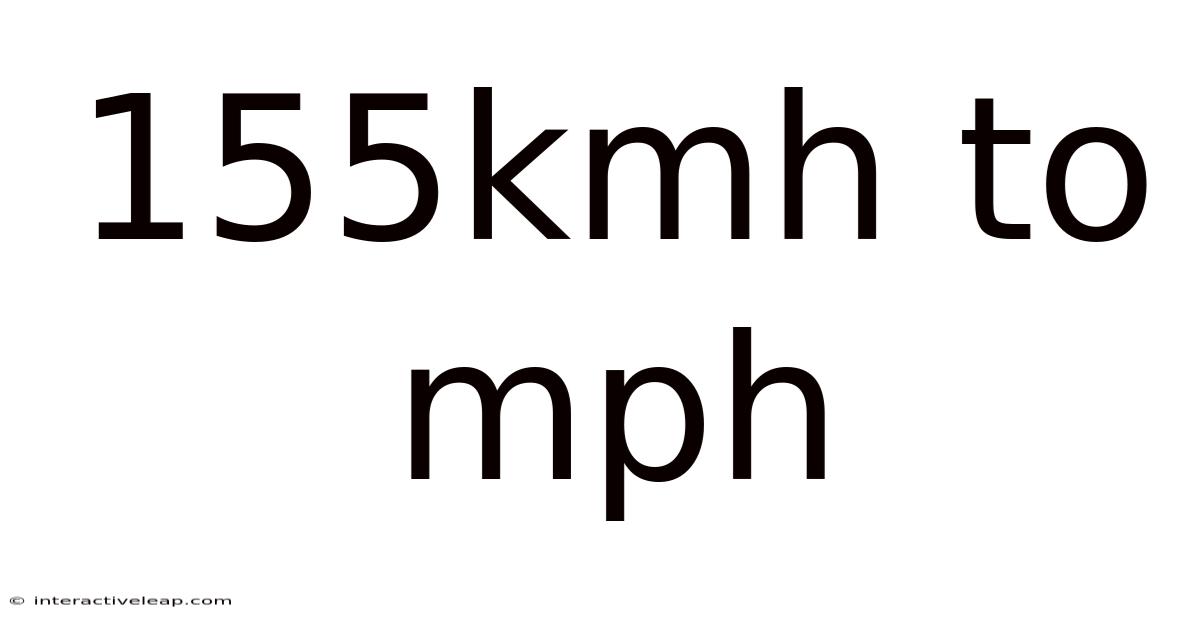 155kmh To Mph