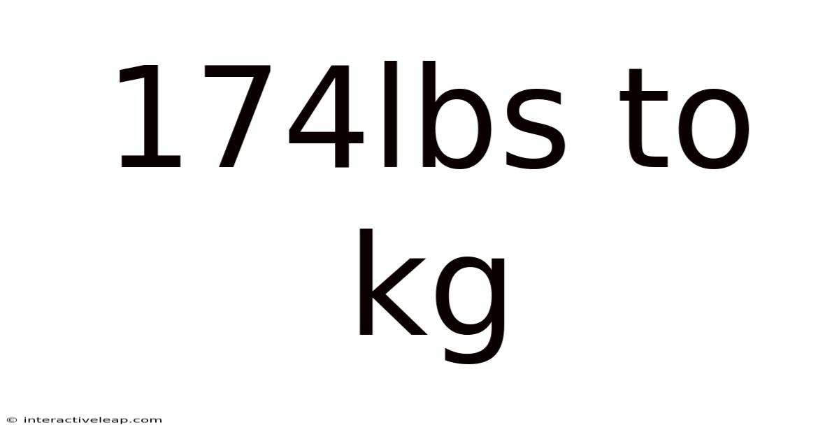174lbs To Kg