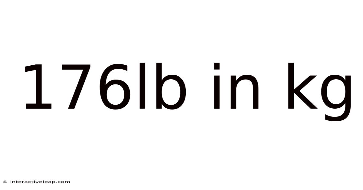 176lb In Kg