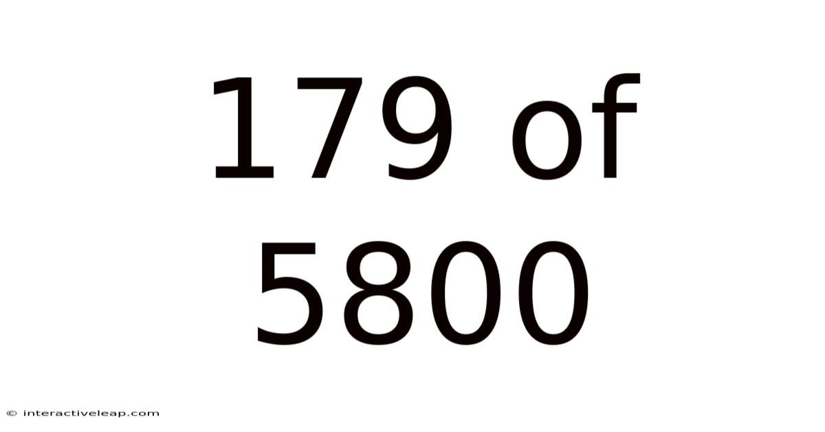 179 Of 5800