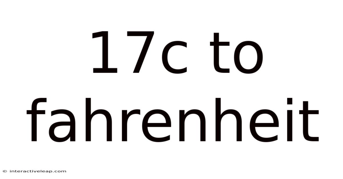 17c To Fahrenheit
