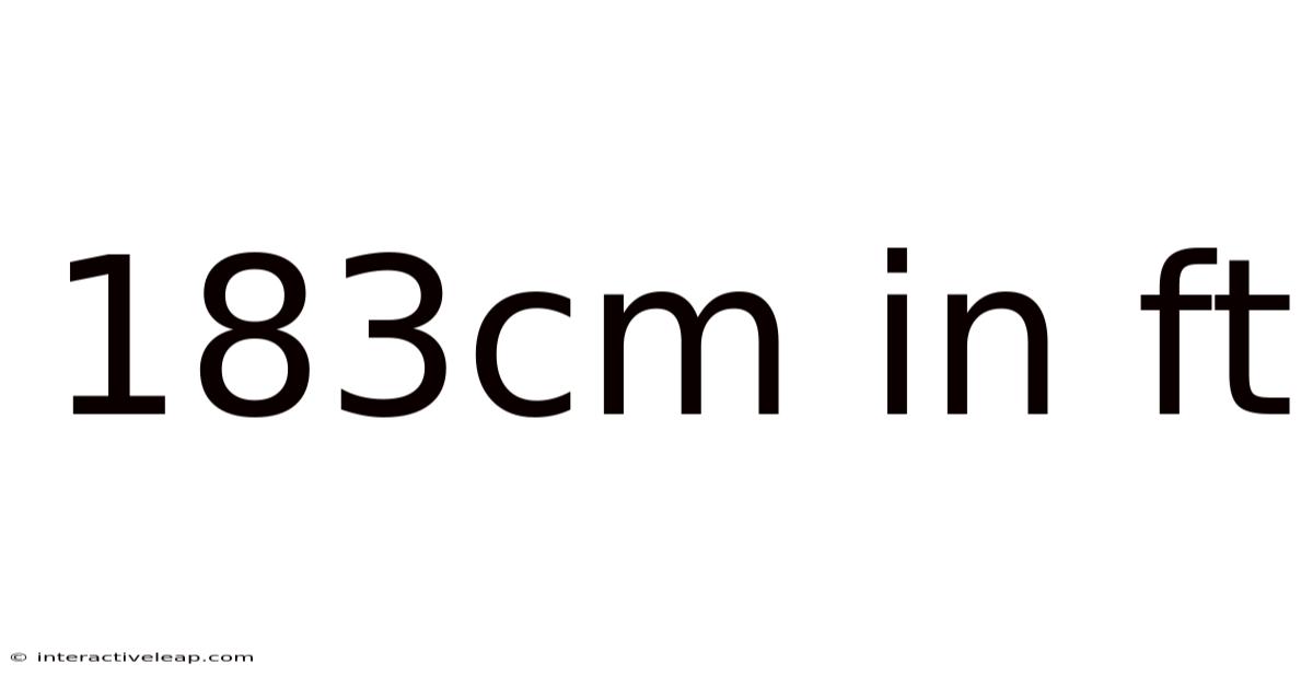 183cm In Ft