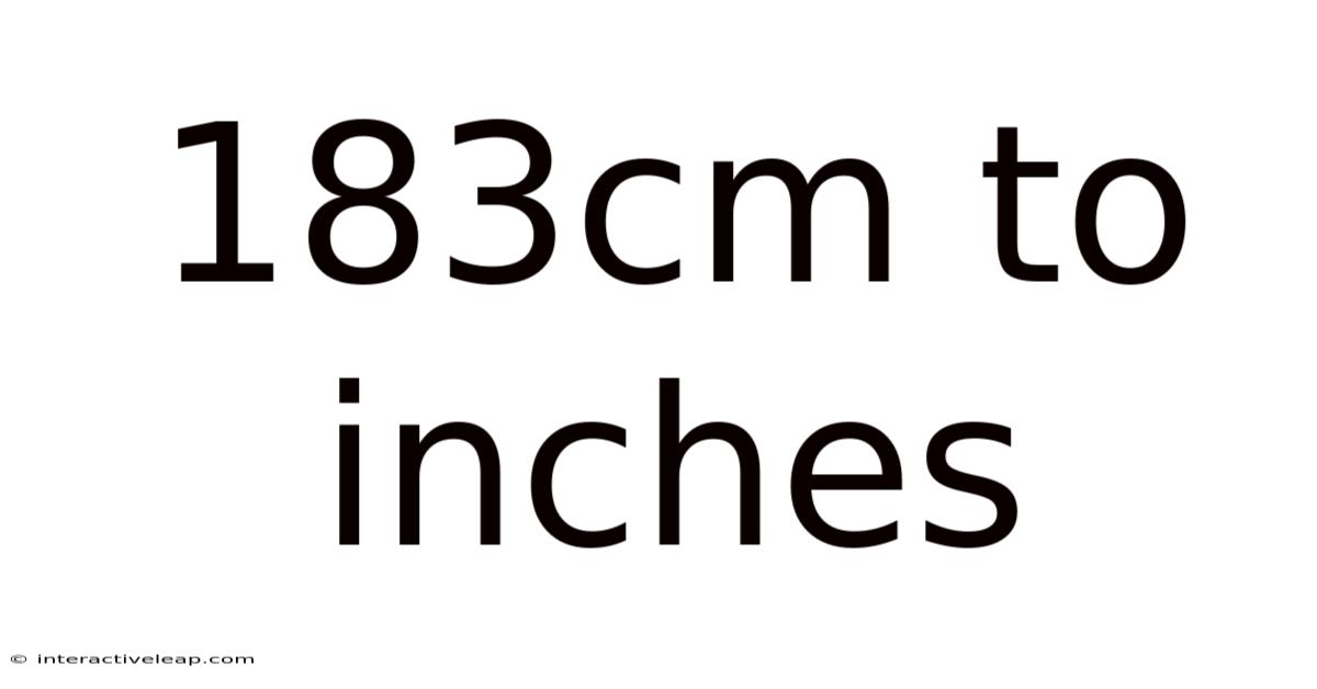 183cm To Inches