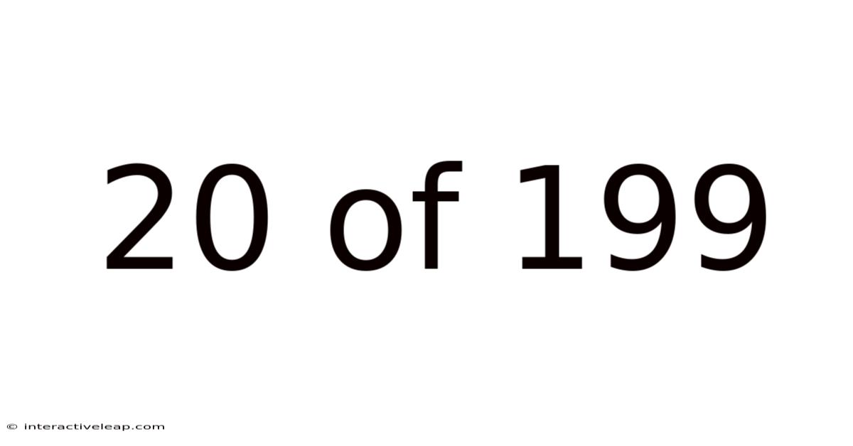 20 Of 199