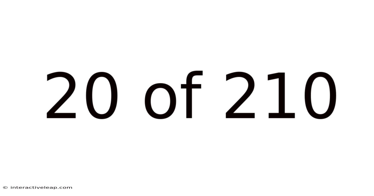20 Of 210