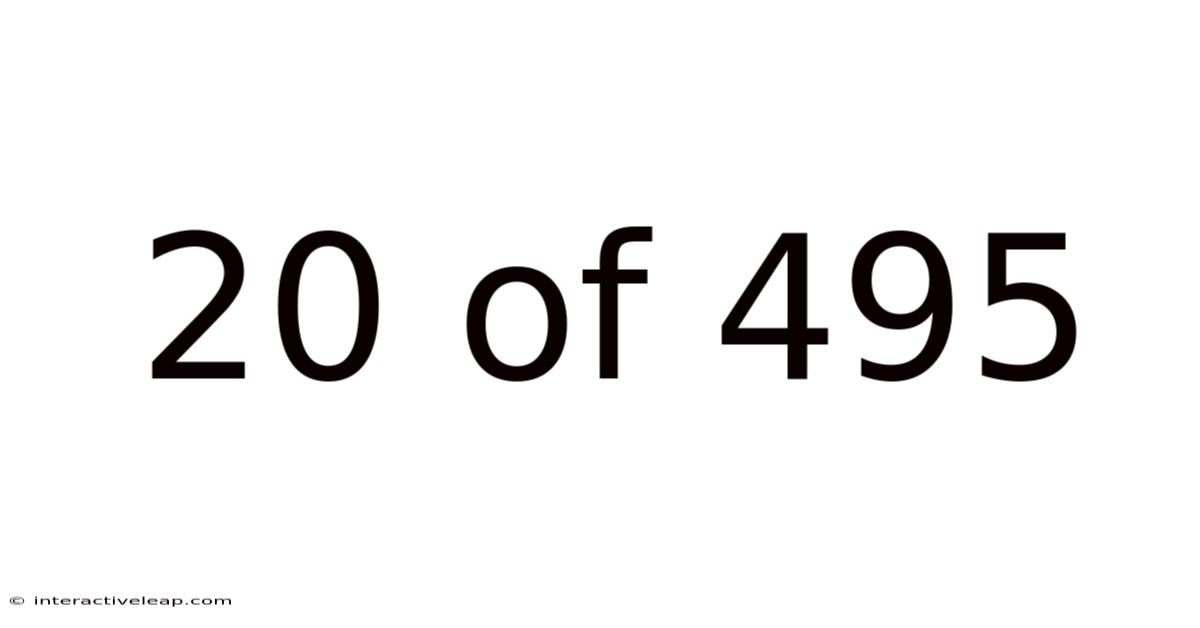 20 Of 495
