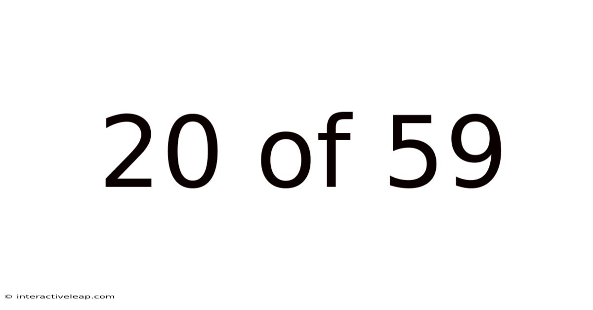 20 Of 59
