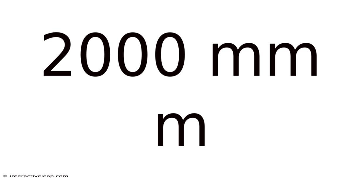 2000 Mm M