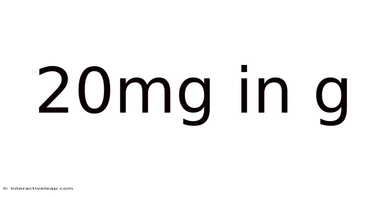 20mg In G