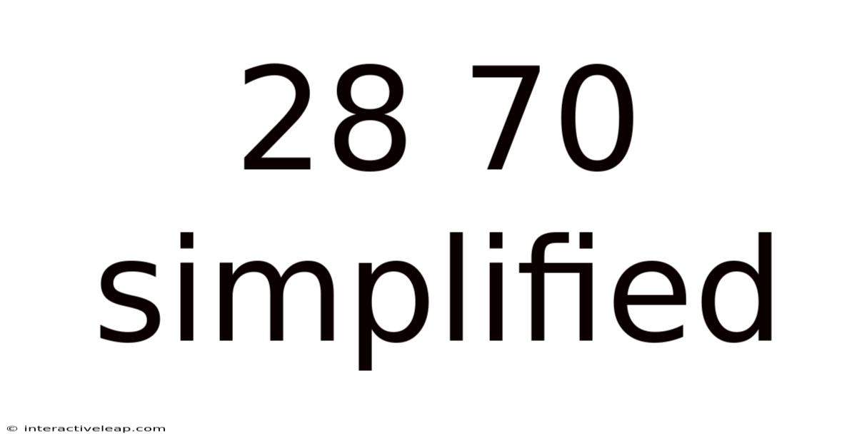 28 70 Simplified
