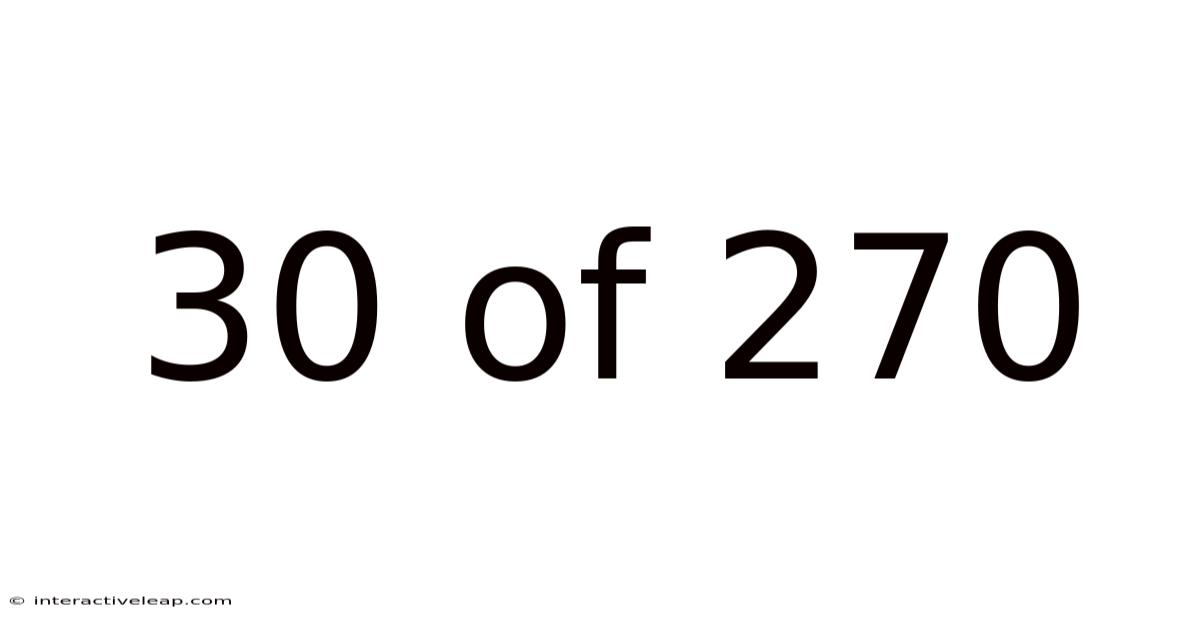 30 Of 270
