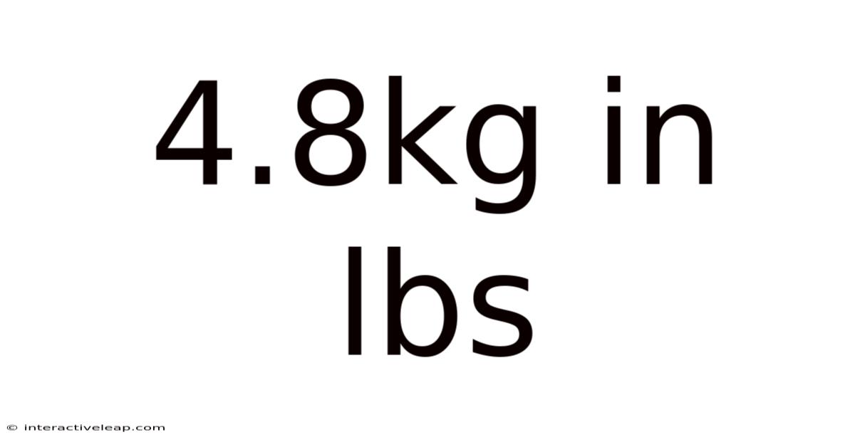 4.8kg In Lbs