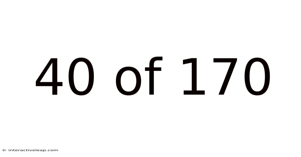 40 Of 170