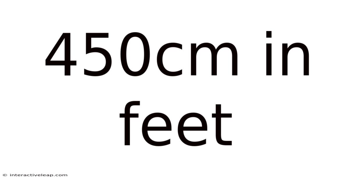 450cm In Feet