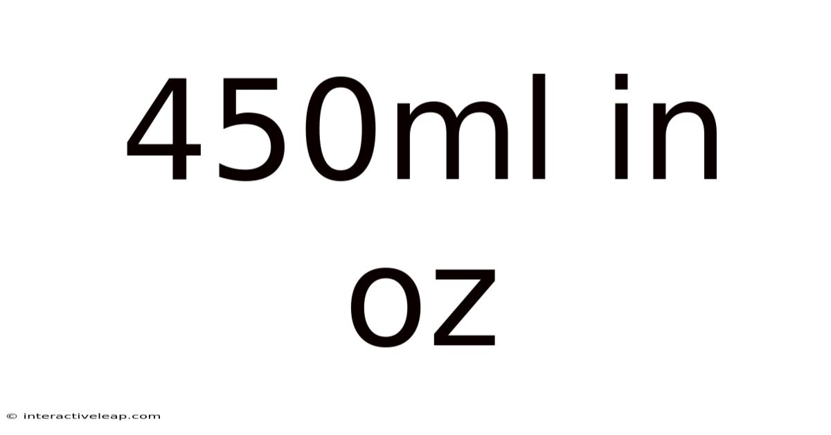 450ml In Oz