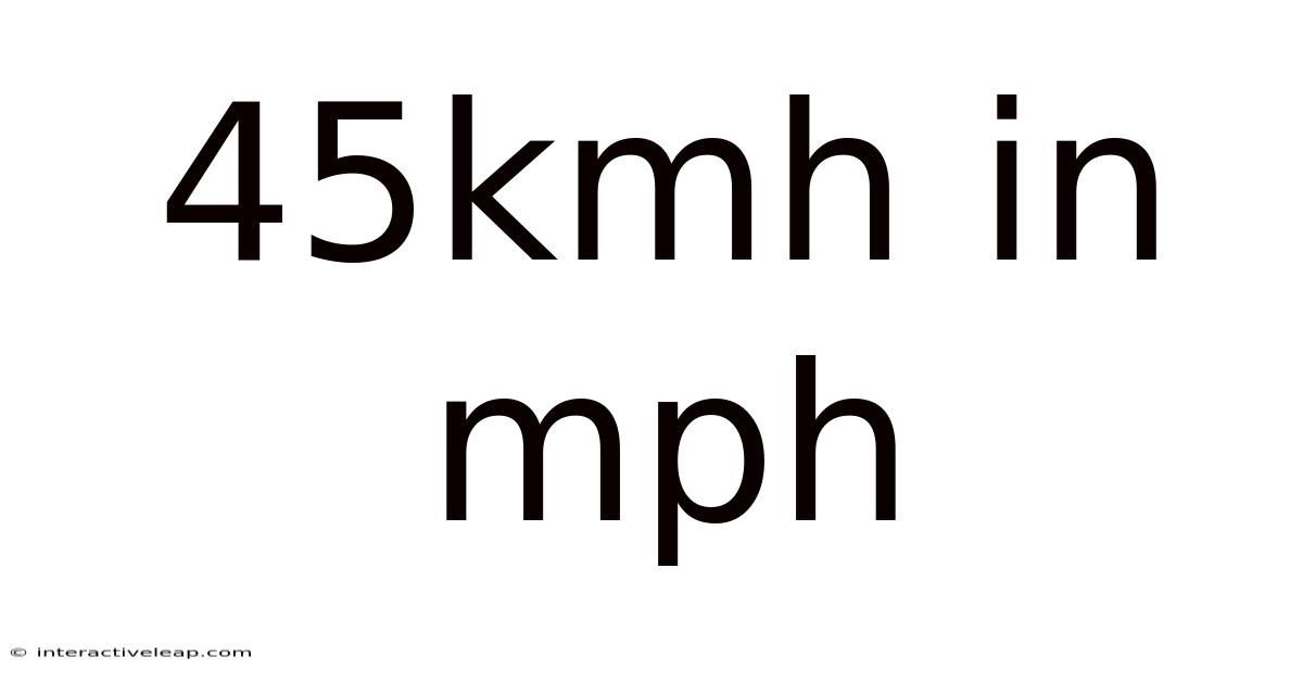 45kmh In Mph