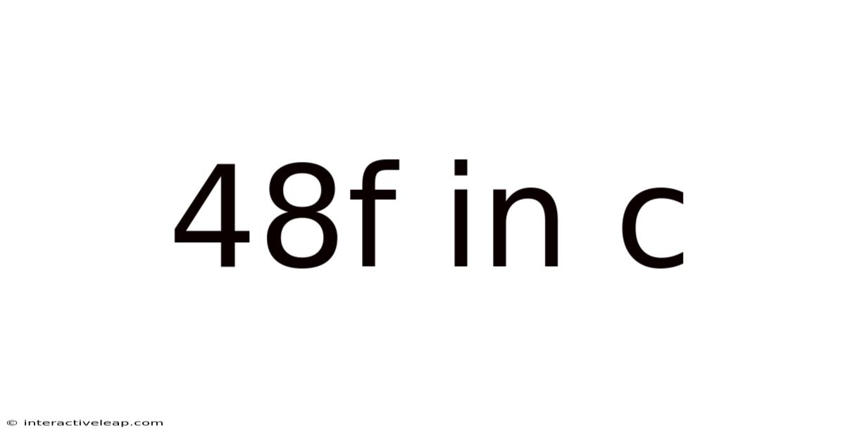 48f In C