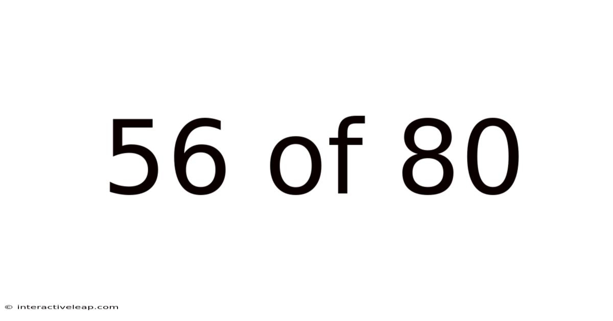 56 Of 80