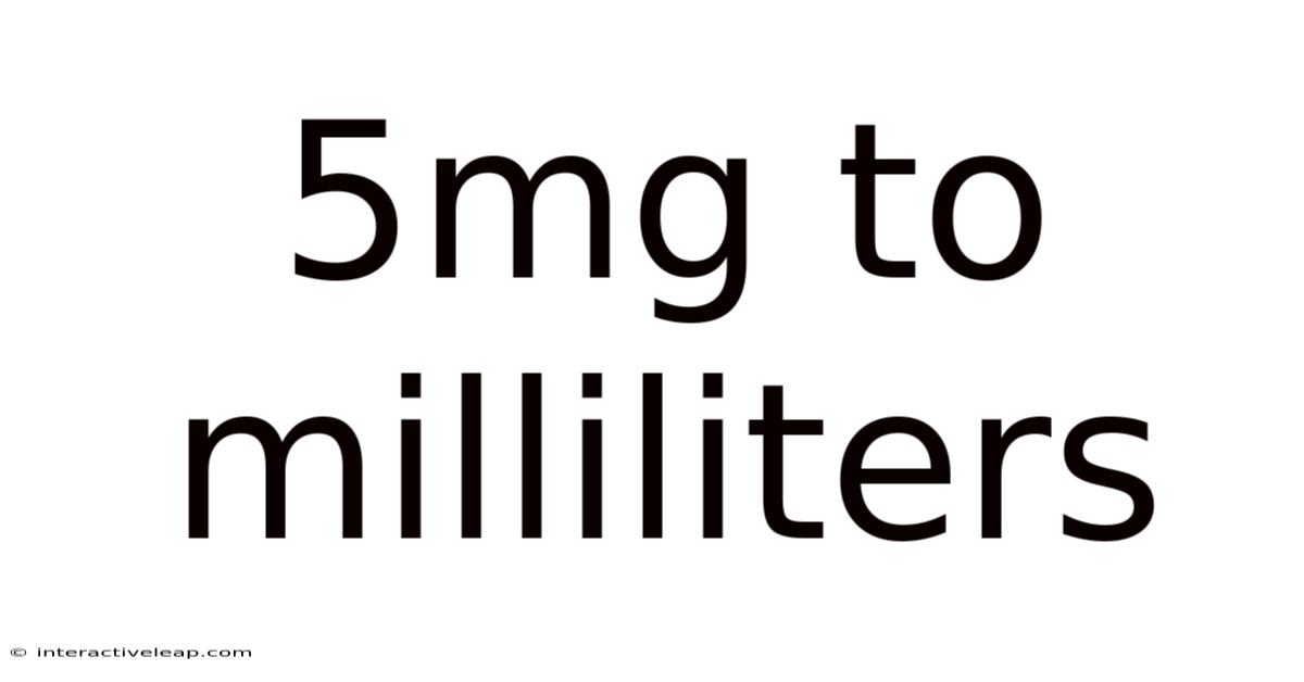 5mg To Milliliters
