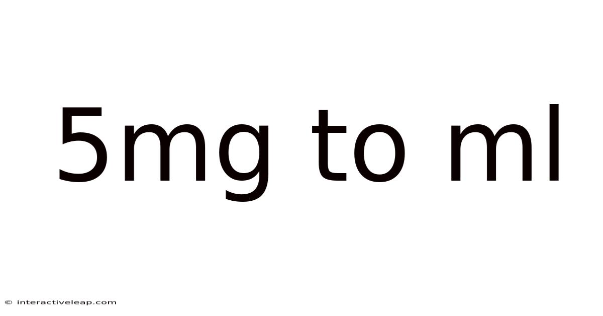 5mg To Ml