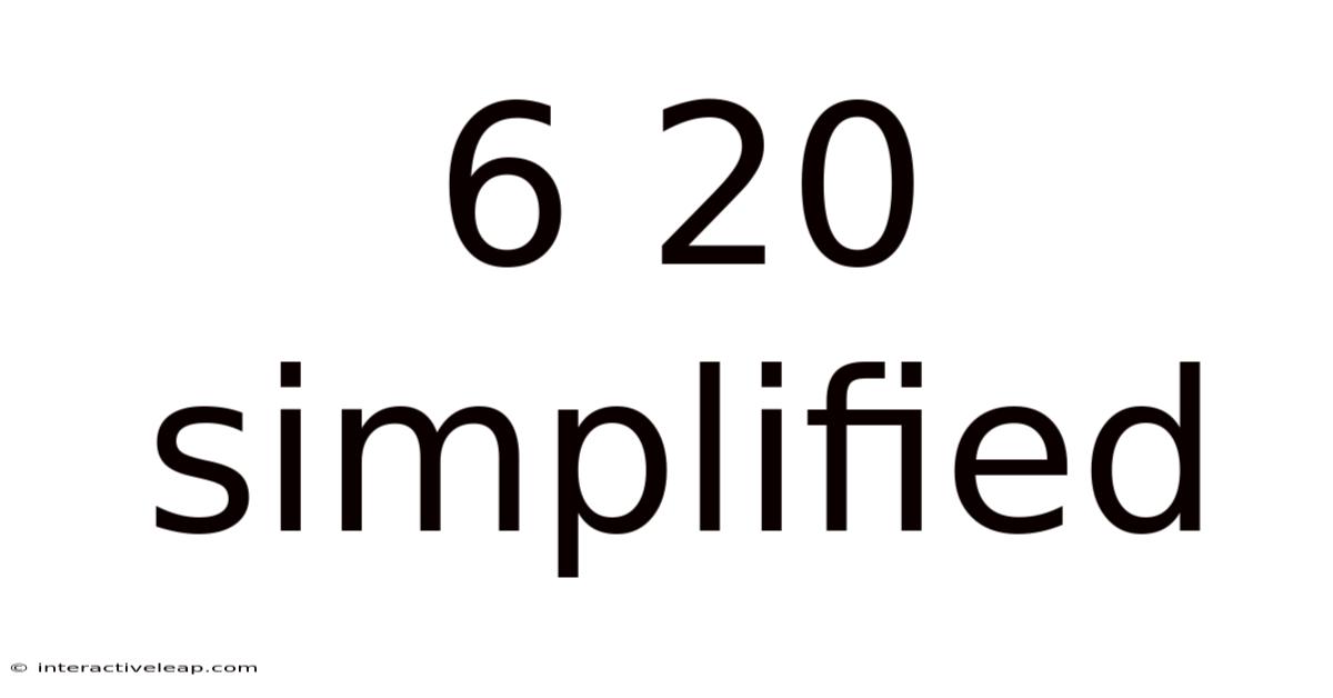 6 20 Simplified