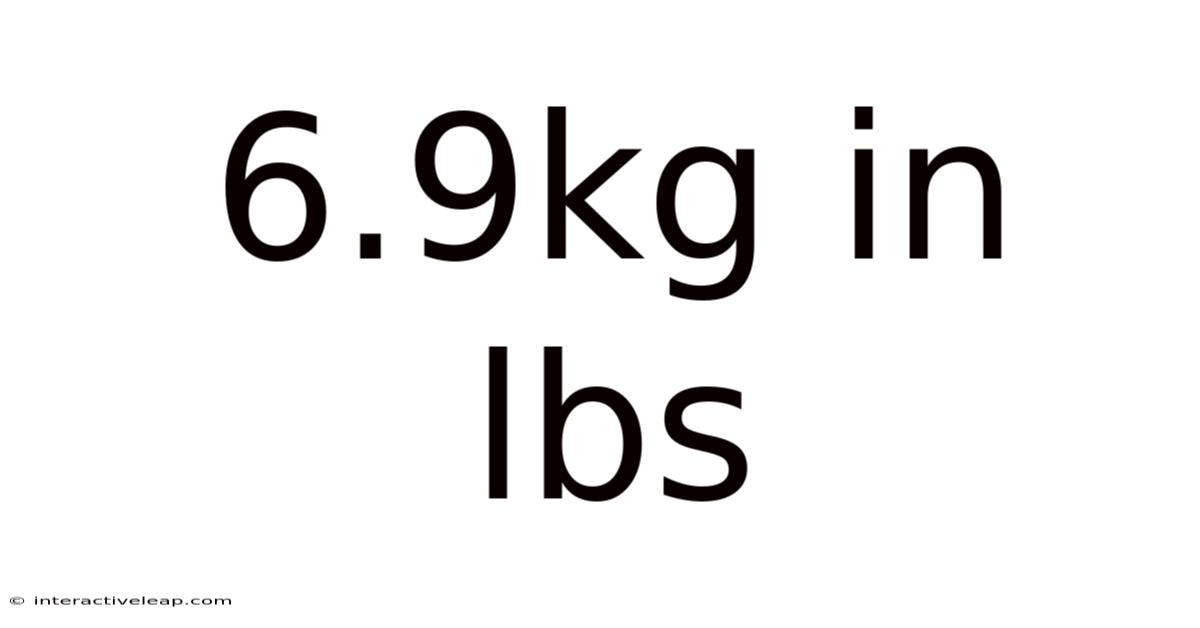 6.9kg In Lbs