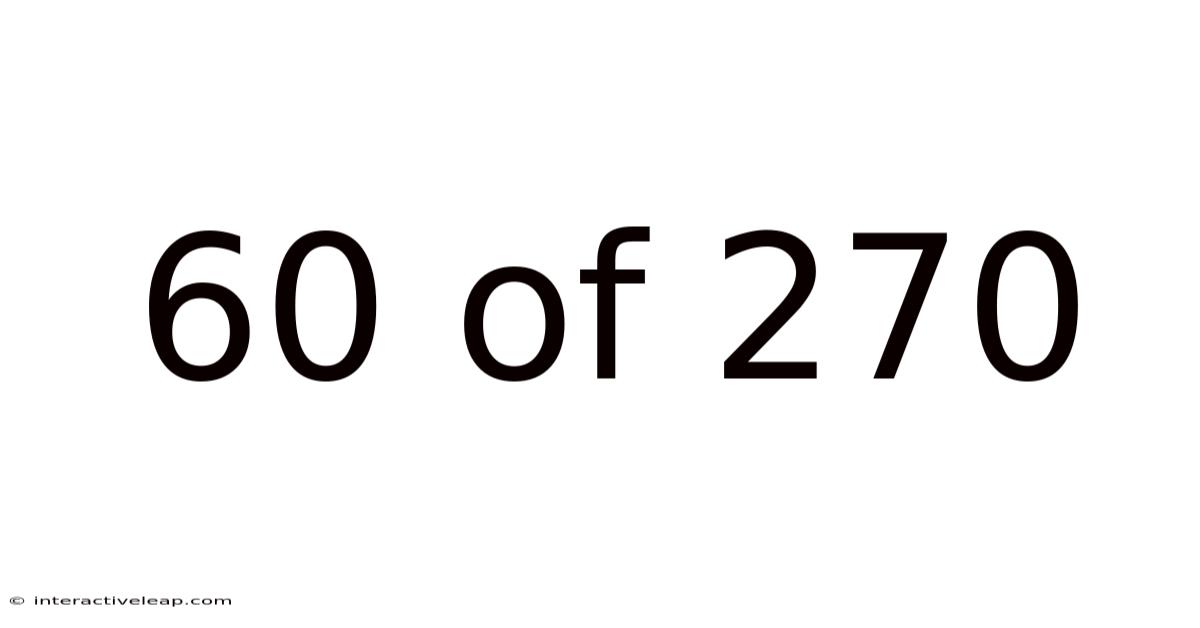 60 Of 270