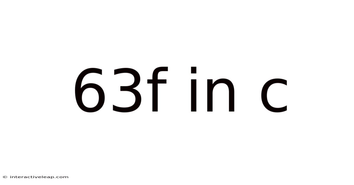 63f In C