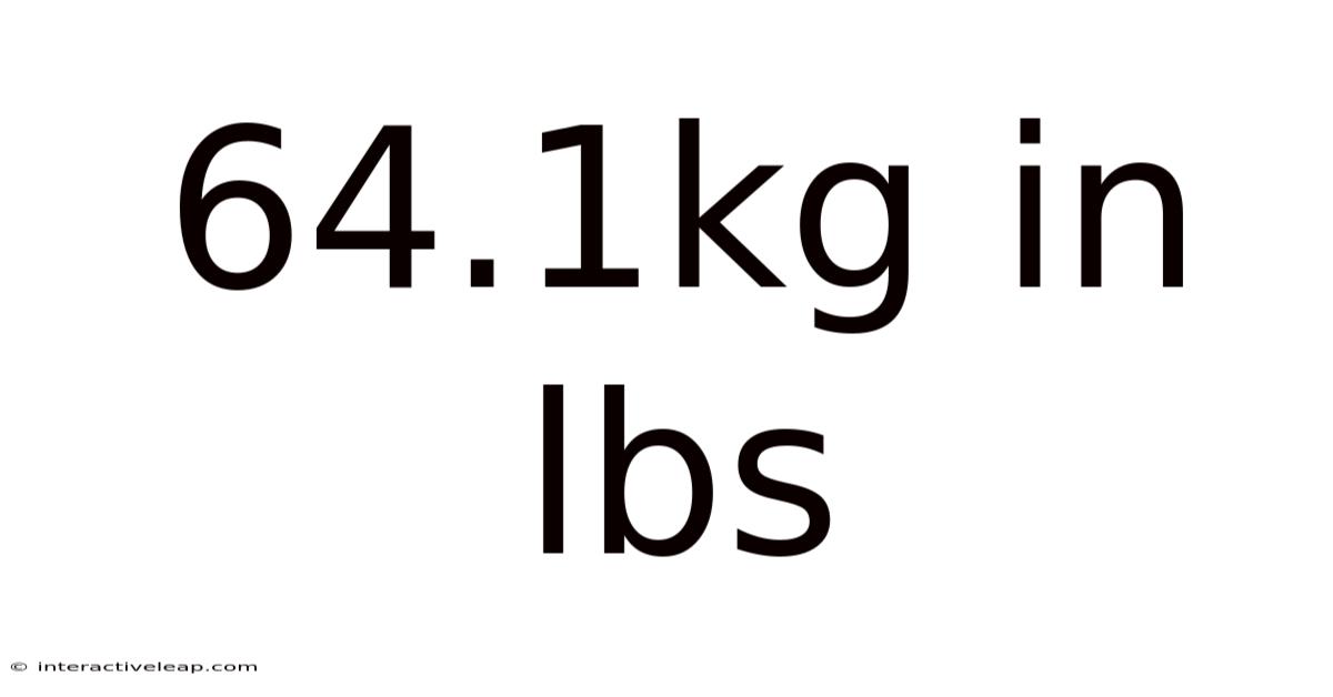 64.1kg In Lbs