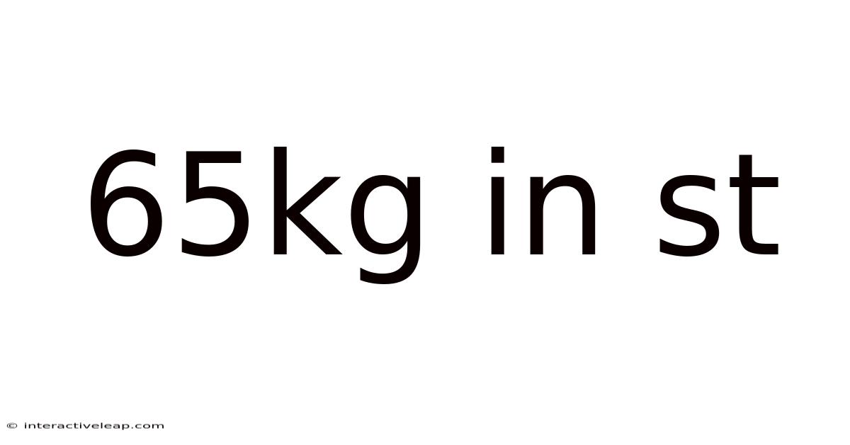 65kg In St