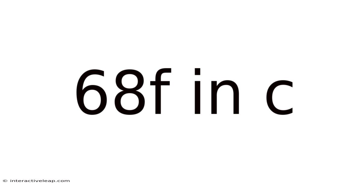 68f In C