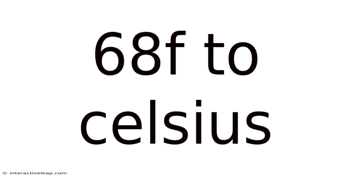 68f To Celsius