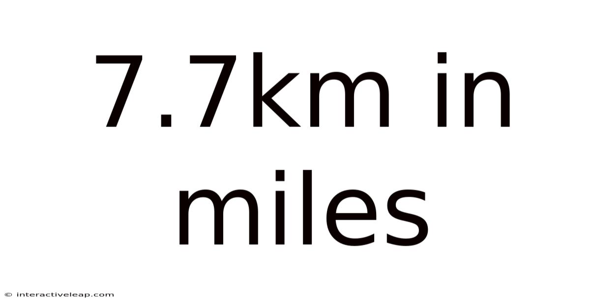 7.7km In Miles