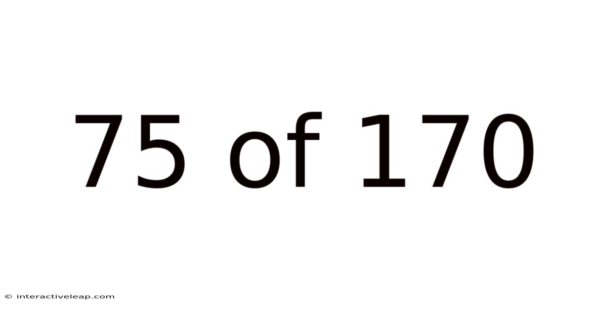 75 Of 170