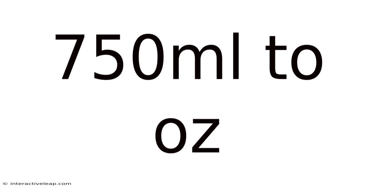 750ml To Oz