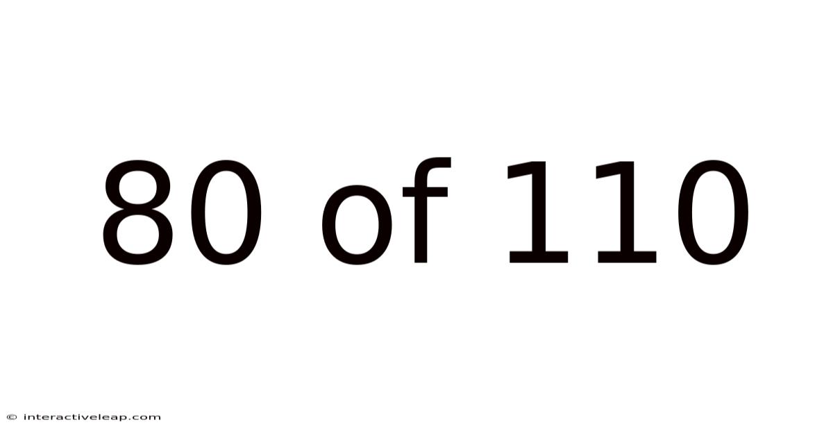 80 Of 110