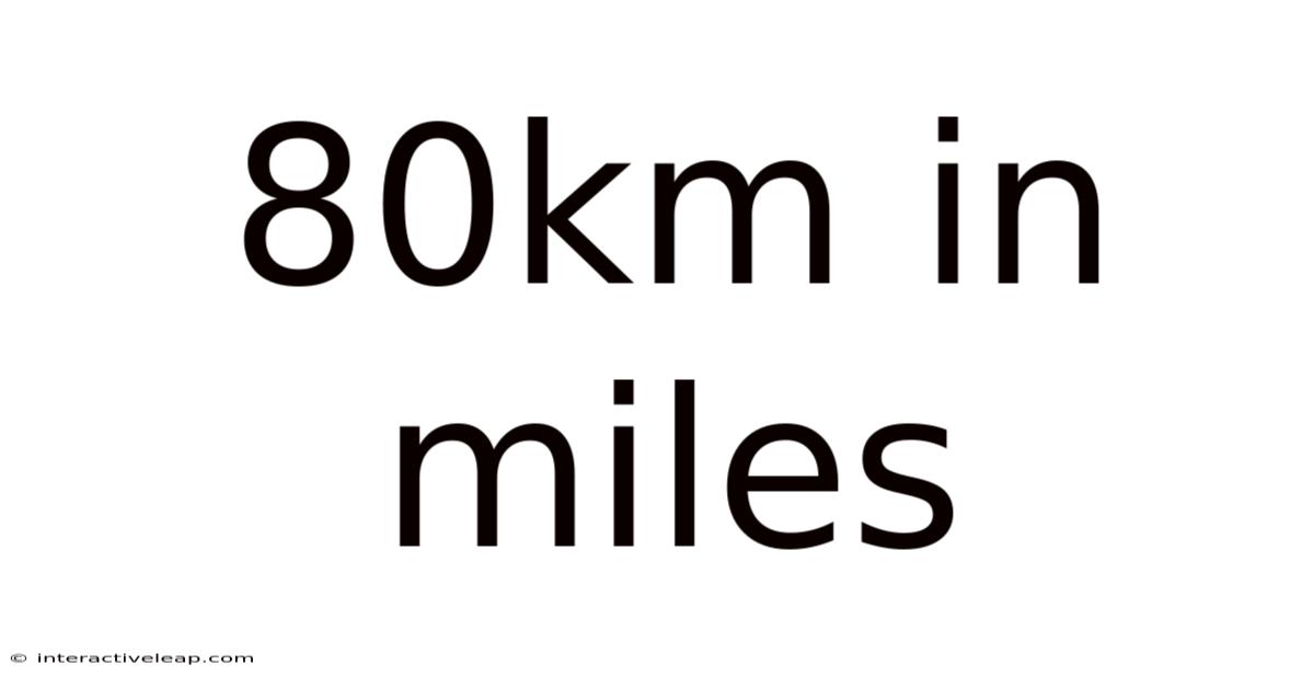 80km In Miles