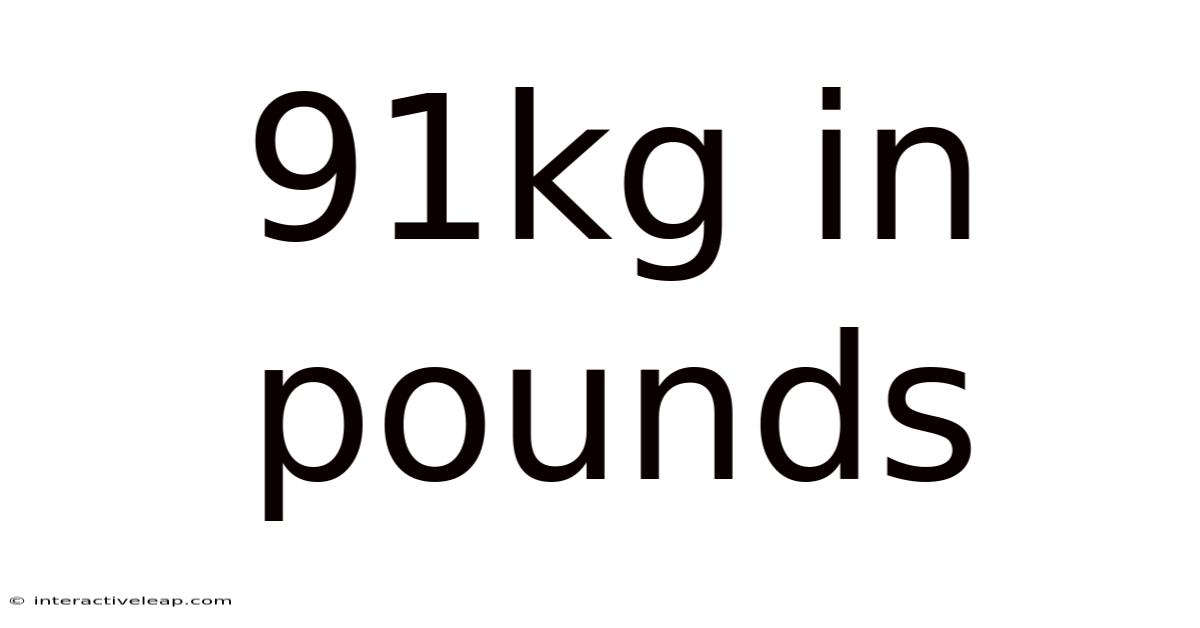 91kg In Pounds