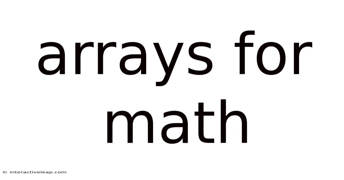 Arrays For Math