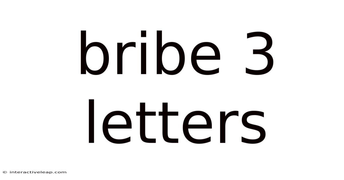 Bribe 3 Letters