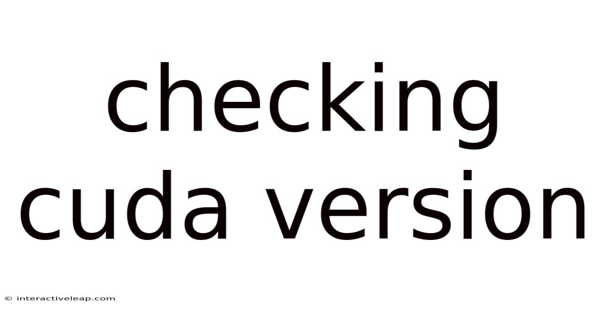 Checking Cuda Version