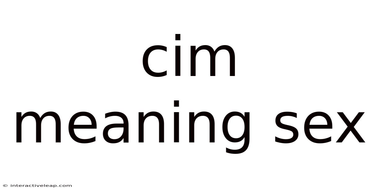 Cim Meaning Sex